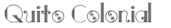 Quito Colonial font preview